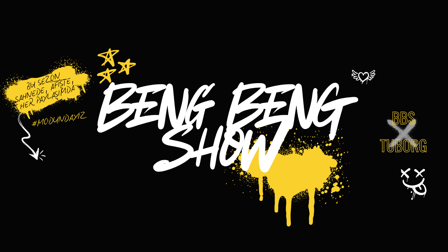 BENG BENG SHOW × Tuborg. Bu sezon sahnede, afişte, her paylaşımda #MODUNDAYIZ.